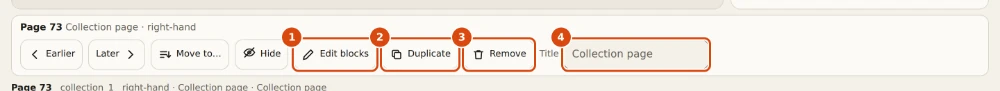 The toolbar for a page you added: Earlier, Later, Move to, Edit blocks, Duplicate, Remove and a Title box. Marked: 1, Edit blocks: Opens this page in the day page editor so you can build it from blocks. 2, Duplicate: Makes a copy of the page, blocks and all, right after it. 3, Remove: Takes the page out of the book. 4, Title: The name printed in the title box of the page.